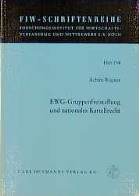 EWG-Gruppenfreistellung und nationales Kartellrecht
