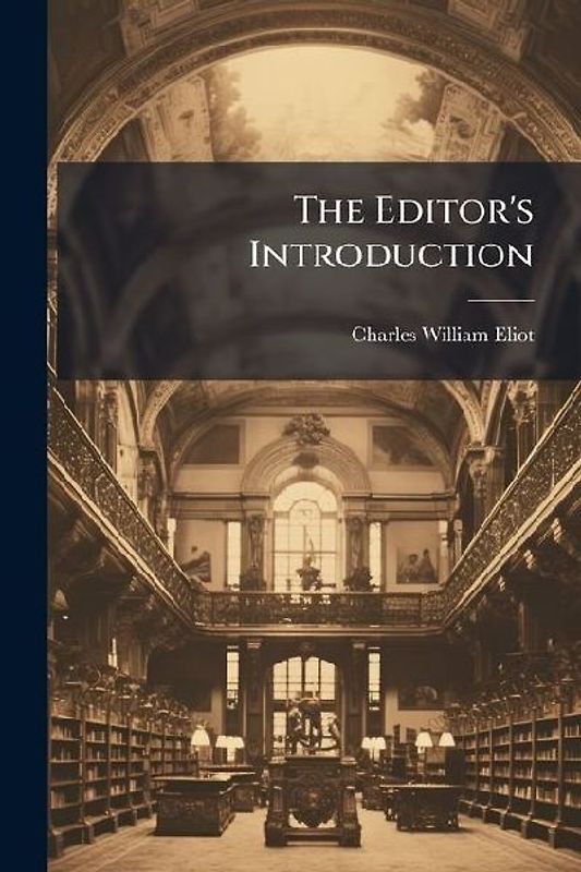 The Editor's Introduction