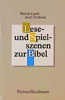 Lese- und Spielszenen zur Bibel