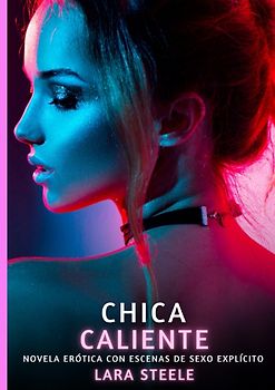 Chica Caliente