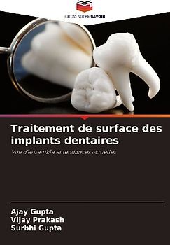 Traitement de surface des implants dentaires