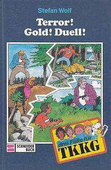 Drei Fälle für TKKG / Terror! Gold! Duell!