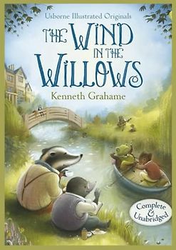 The Wind in the Willows illustrated and unabridged edition