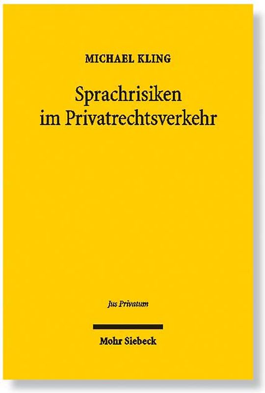 Sprachrisiken im Privatrechtsverkehr