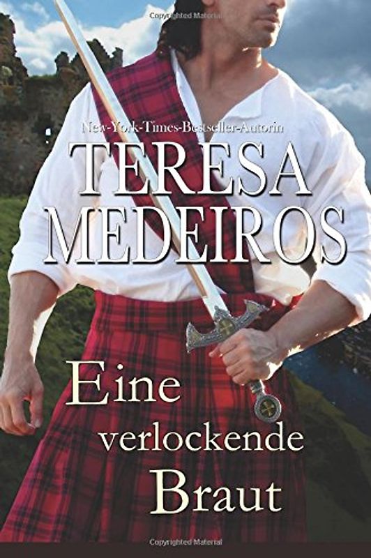 Eine verlockende Braut (Herz in den Highlands, Band 6)