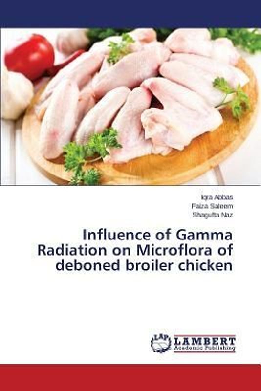 Influence of Gamma Radiation on Microflora of deboned broiler chicken