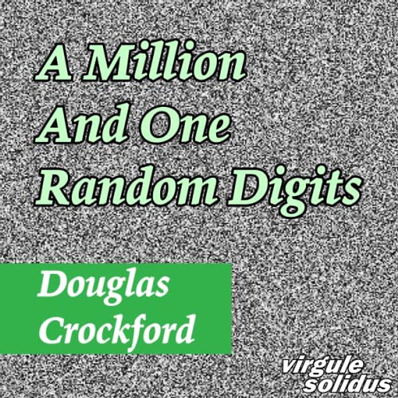 A Million And One Random Digits (The Millionplex Library, Band 1)