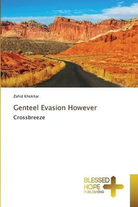 Genteel Evasion However