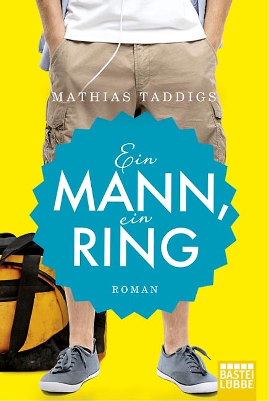 Ein Mann, ein Ring. Roman