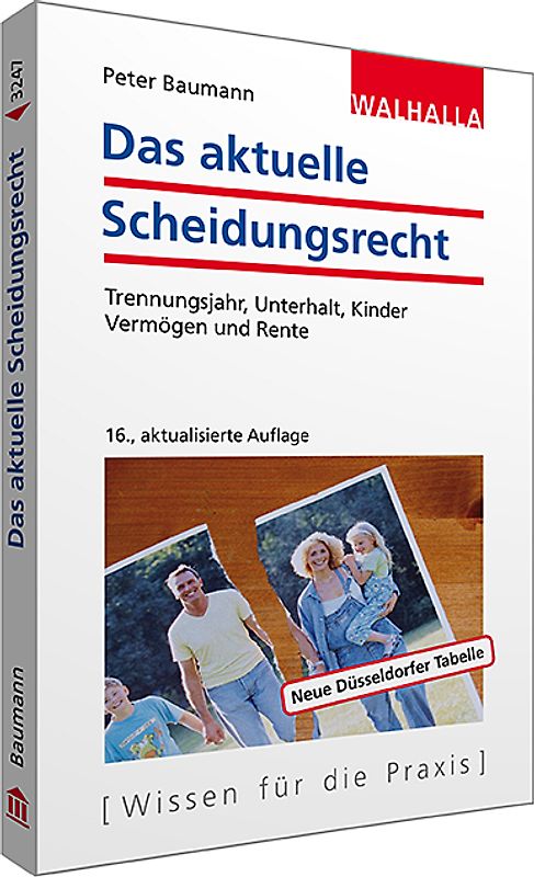 Das aktuelle Scheidungsrecht