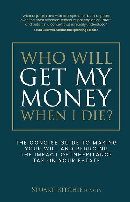 Who Will Get My Money When I Die?