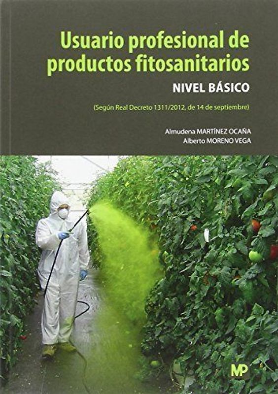 Usuario profesional de productos fitosanitarios : nivel básico