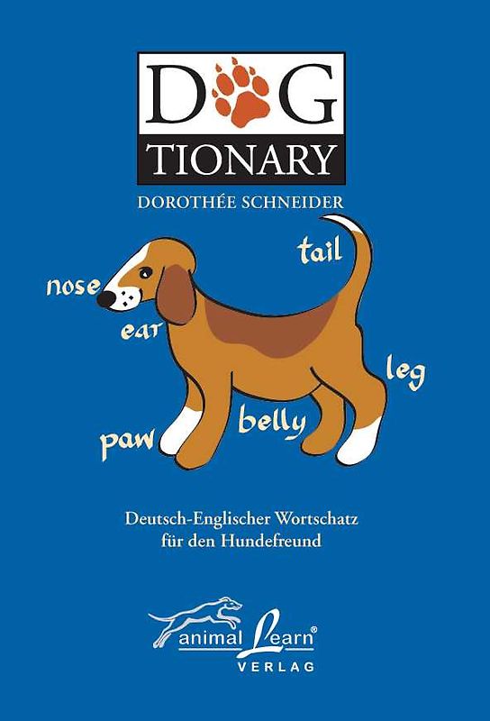 Dogtionary. Dt.-Engl. /Engl. Dt.