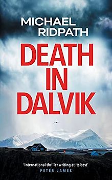 Death in Dalvik (A Magnus Iceland Mystery Book 6)