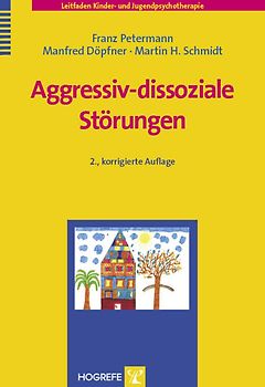Aggressiv-dissoziale Störungen