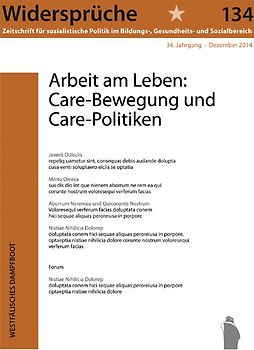 Arbeit am Leben: Care-Bewegung und Care-Politiken