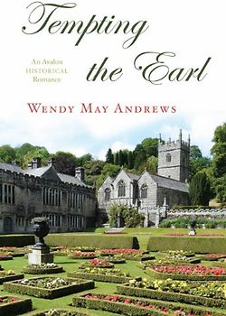 Tempting the Earl - Wendy May Andrews