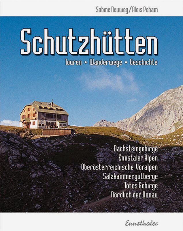 Schutzhütten