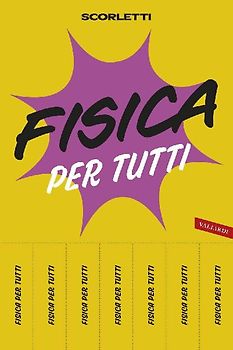Fisica per tutti