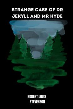 strange case of dr jekyll and mr hyde by Robert Louis Stevenson