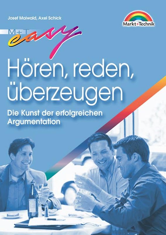 Hören, Reden, Überzeugen