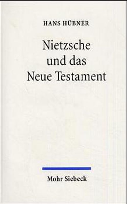 Nietzsche und das Neue Testament