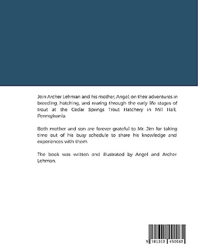 Archer's Hatchery Days