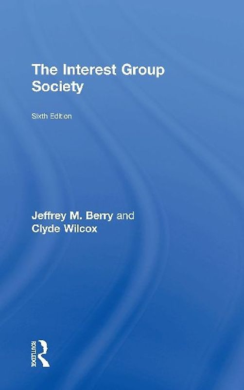The Interest Group Society