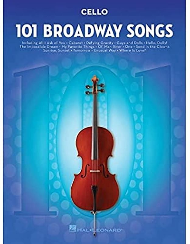 101 Broadway Songs for Cello