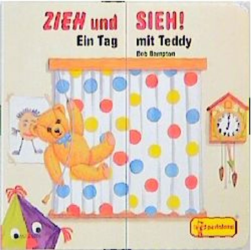 Ein Tag mit Teddy. Zieh und sieh!