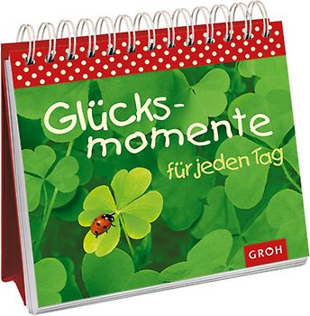 Glücksmomente für jeden Tag