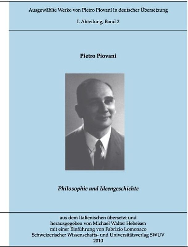 Ausgewählte Werke von Pietro Piovani in deutscher Sprache, Bd. 2