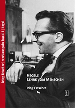 Hegels Lehre vom Menschen