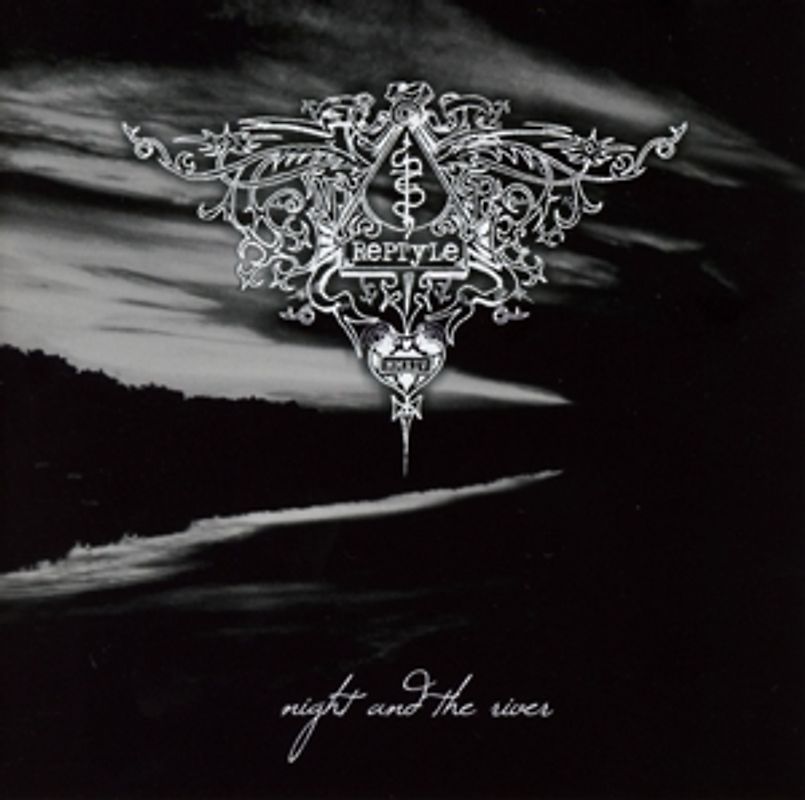 Reptyle - Night And The River