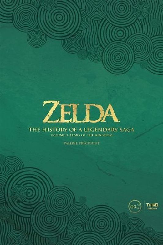 Zelda: The History of a Legendary Saga Volume 3