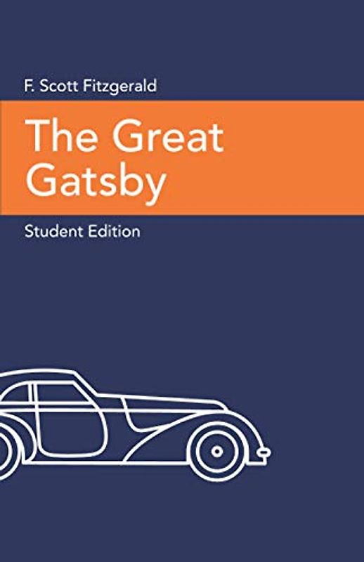 The Great Gatsby (Student Edition)