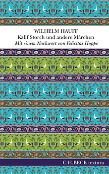 Kalif Storch und andere Märchen