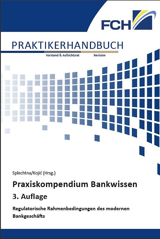 Praxiskompendium Bankwissen, 3. Auflage