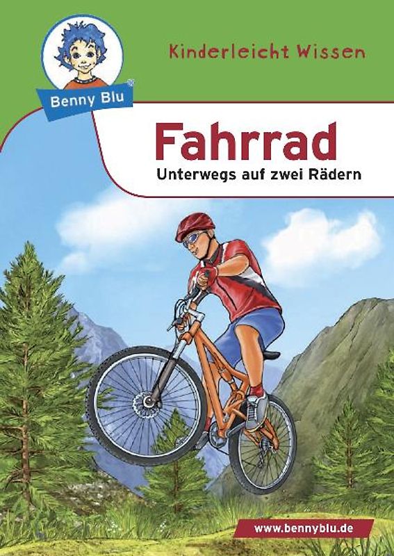 Benny Blu - Fahrrad. Unterwegs auf zwei Rädern