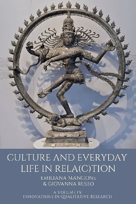 Culture and Everyday Life in Rela(c)Tion