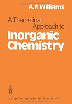A Theoretical Approach to Inorganic Chemistry