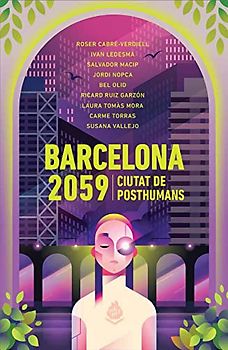 Barcelona 2059: Ciutat de posthumans (Diálogos)