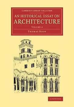 An Historical Essay on Architecture