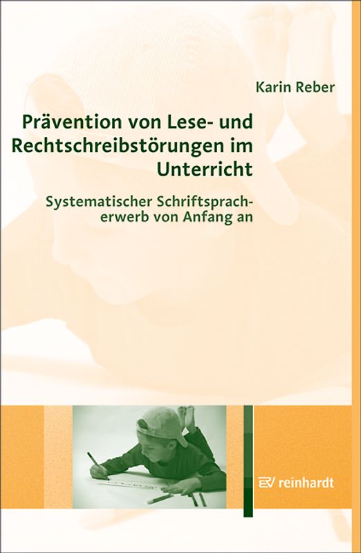 Prävention von Lese- und Rechtschreibstörungen im Unterricht