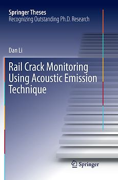Rail Crack Monitoring Using Acoustic Emission Technique