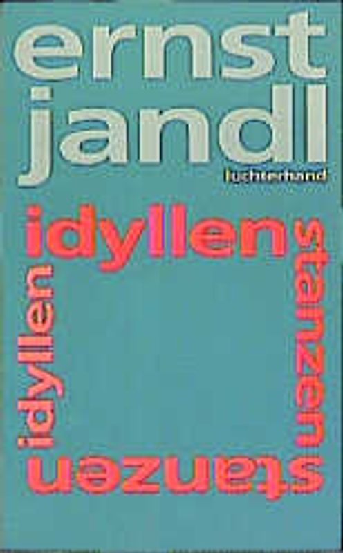 Werke in 10 Bänden / idyllen, stanzen. Werkausgabe, Band 9