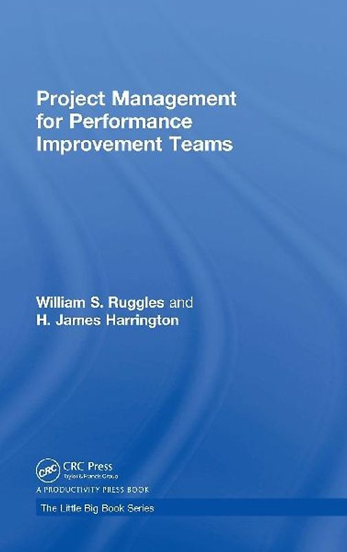 Project Management for Performance Improvement Teams