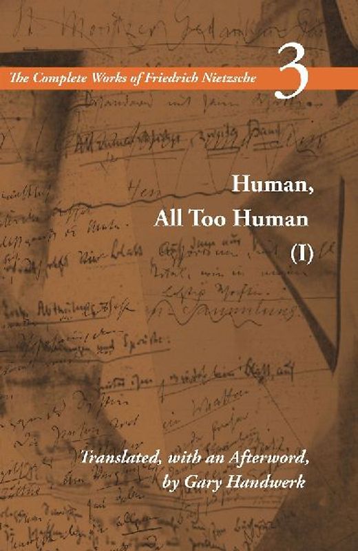 Human, All Too Human I