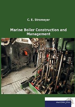 Marine Boiler Construction and Management