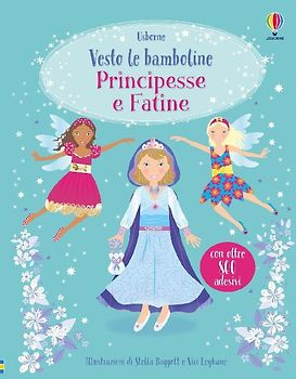 Principesse e fatine. Con adesivi